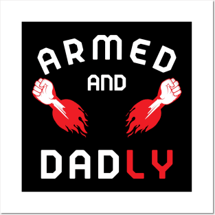 ARMED AND DADLY FUNNY FATHER MMA FIGHTER HOT BOXING HANDS Posters and Art